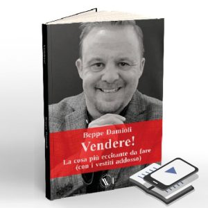 [E-Book] Vendere! La cosa più eccitante da fare (con i vestiti addosso)
